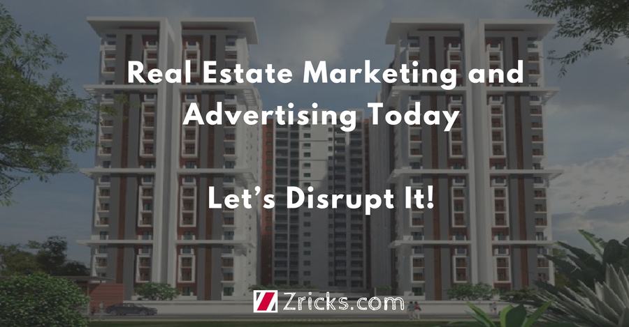 Real Estate Marketing and Advertising Today - Let’s Disrupt It! Update
